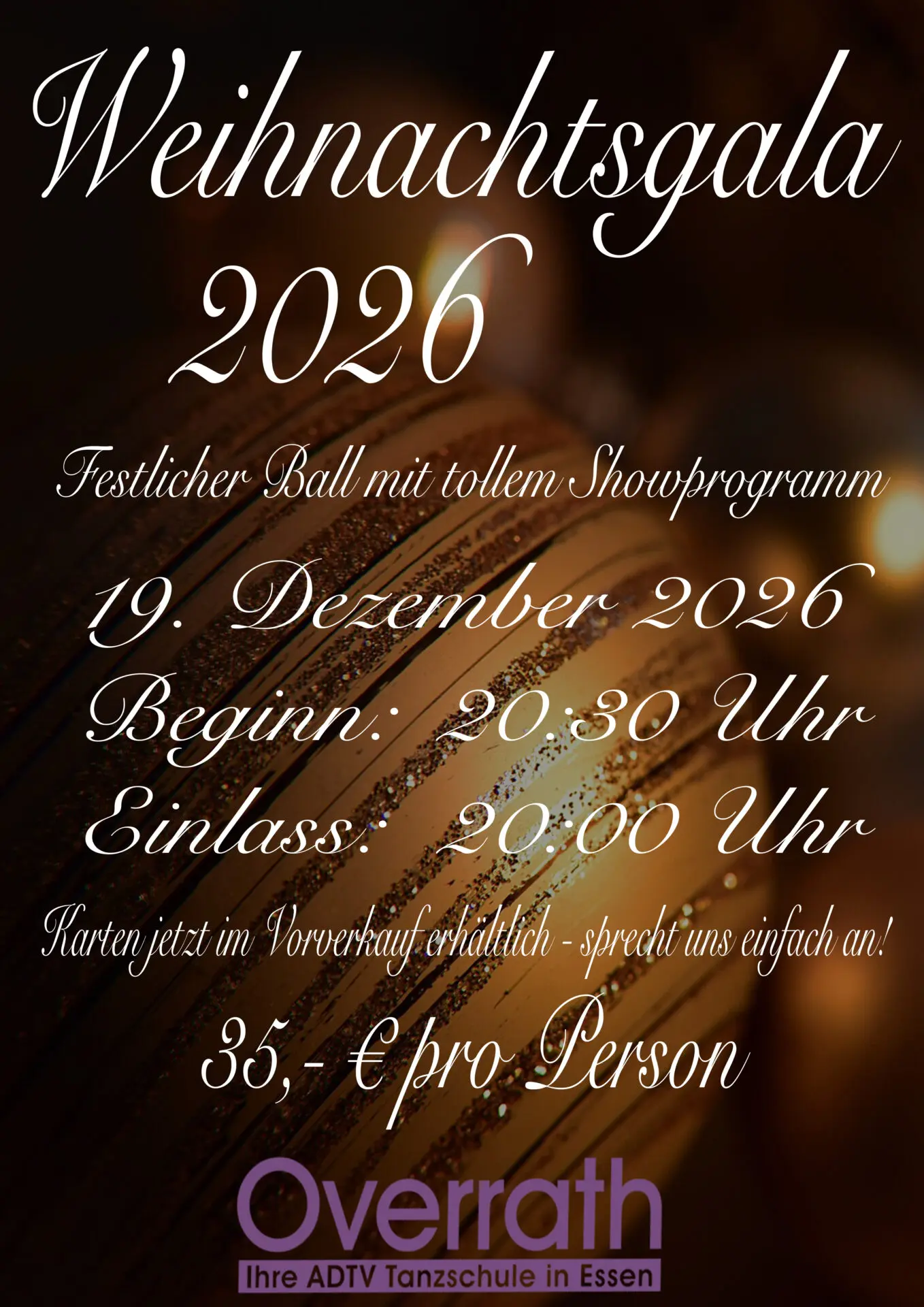 Weihnachtsgala 2026 (002) Die Weihnachtsgala 2026 von Overrath findet am 19. Dezember statt; Einlass ist um 20 Uhr, Beginn um 20:30 Uhr.